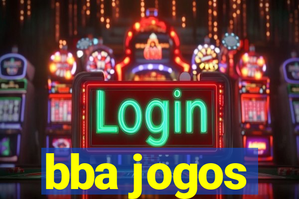 bba jogos