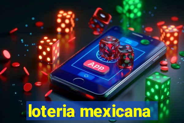 loteria mexicana