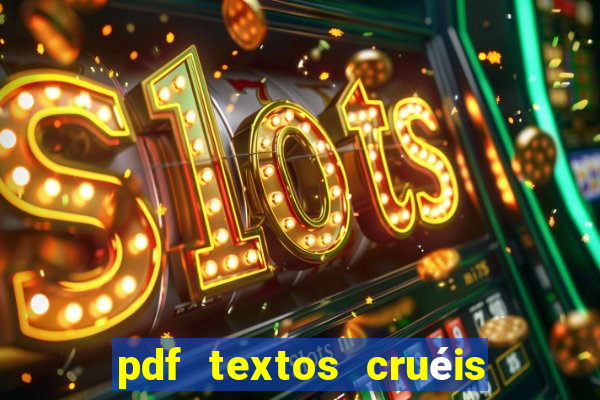 pdf textos cruéis demais para serem lidos rapidamente