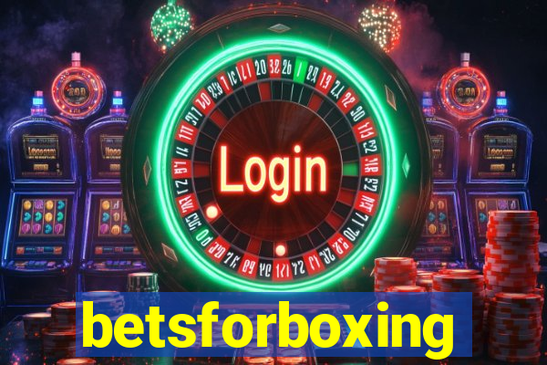 betsforboxing