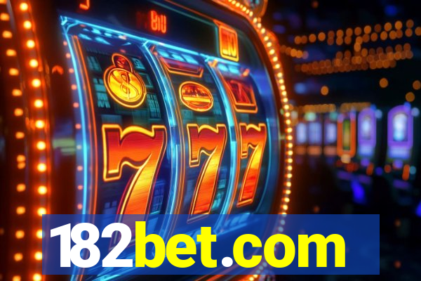 182bet.com