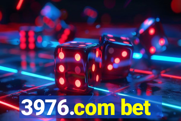 3976.com bet