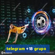 telegram +18 grupo