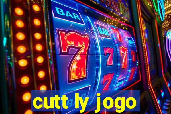 cutt ly jogo