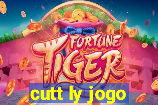 cutt ly jogo