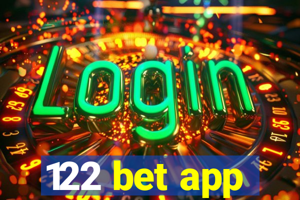 122 bet app