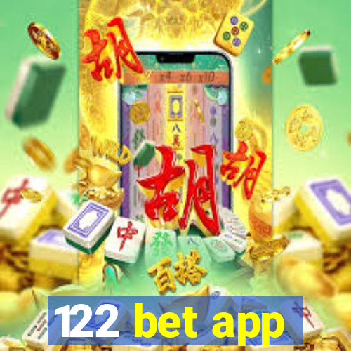 122 bet app