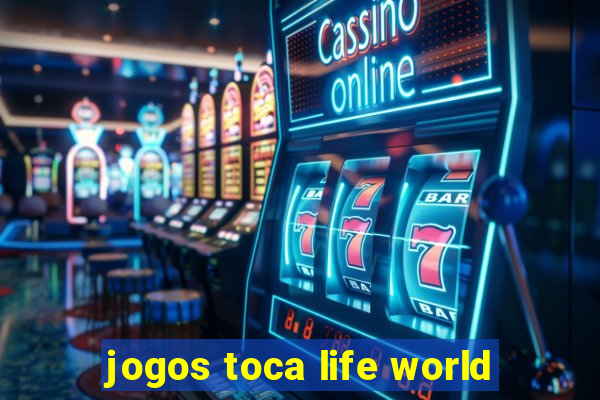 jogos toca life world