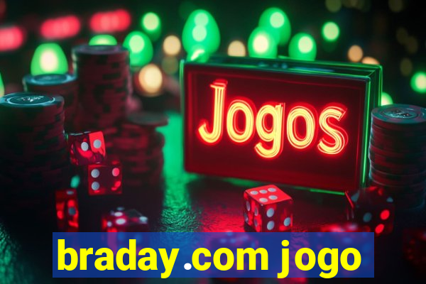 braday.com jogo