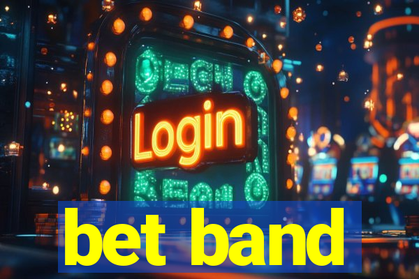 bet band