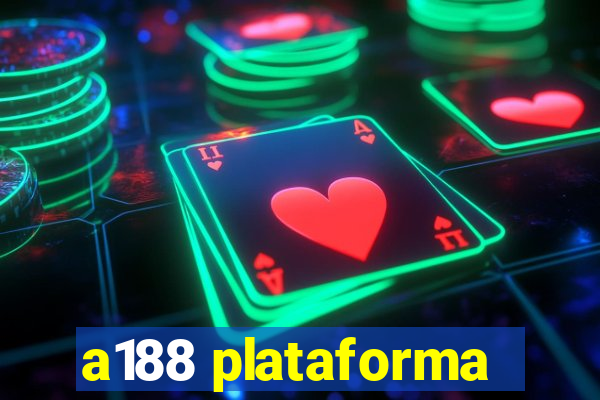 a188 plataforma