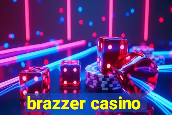 brazzer casino