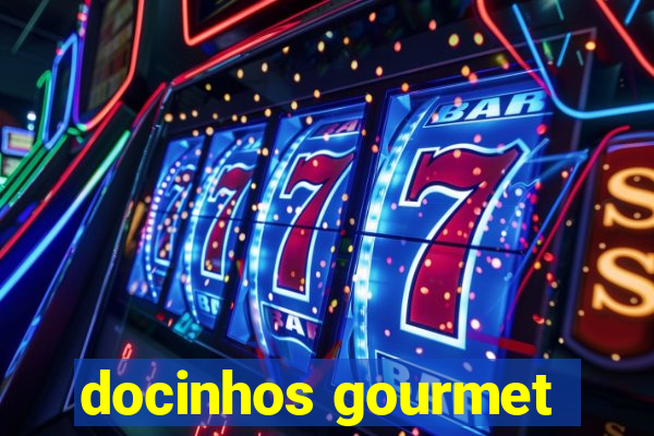 docinhos gourmet