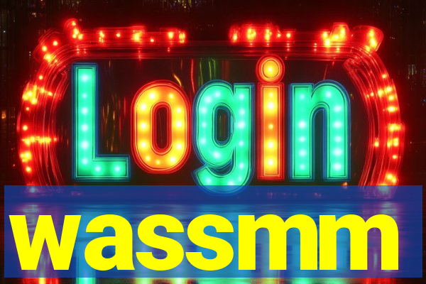 wassmm