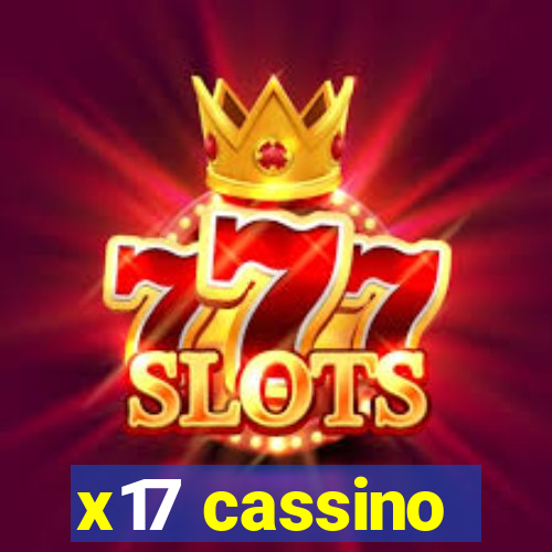 x17 cassino