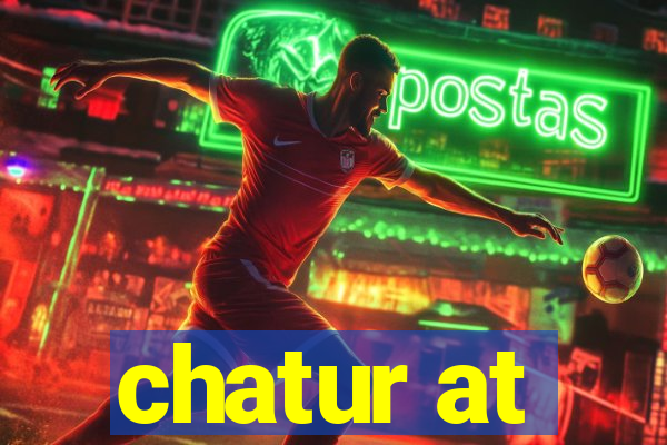 chatur at