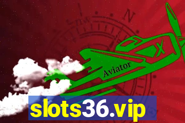 slots36.vip