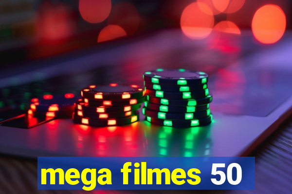 mega filmes 50