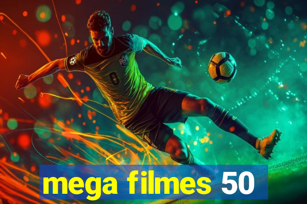 mega filmes 50