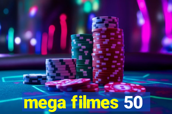 mega filmes 50