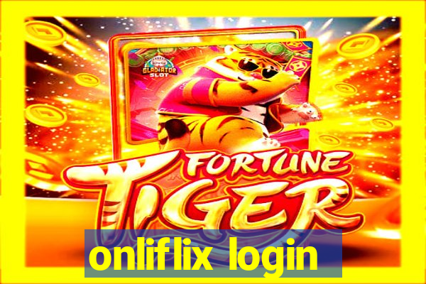 onliflix login