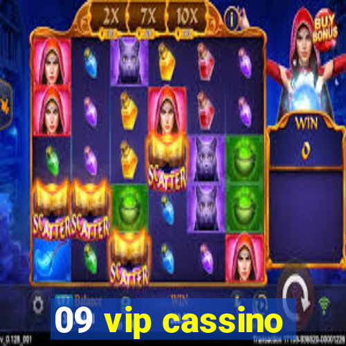 09 vip cassino