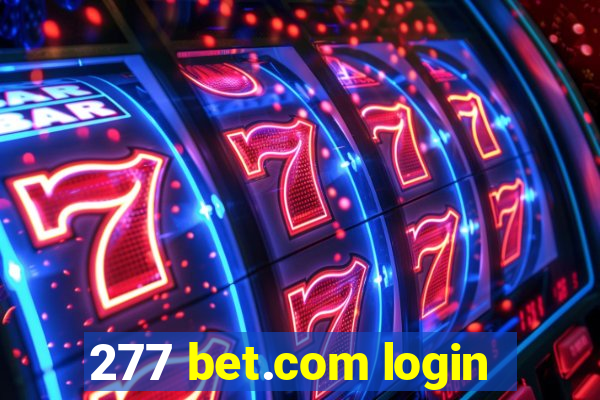 277 bet.com login