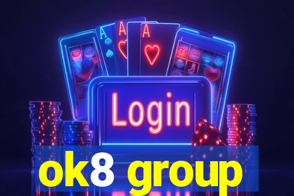 ok8 group