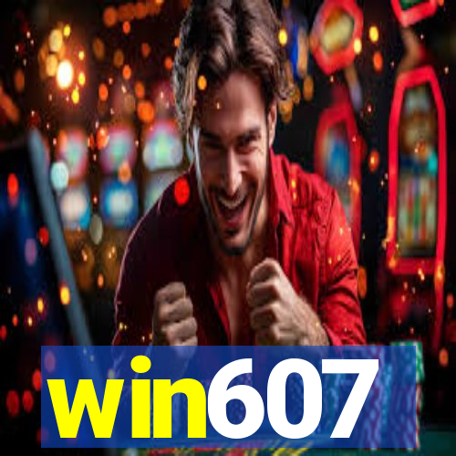 win607