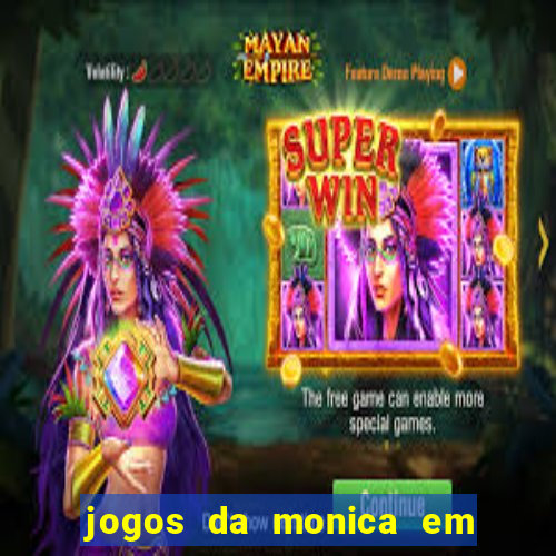 jogos da monica em o mundo perdido