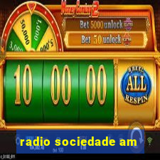 radio sociedade am