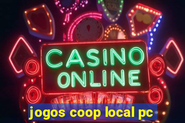 jogos coop local pc