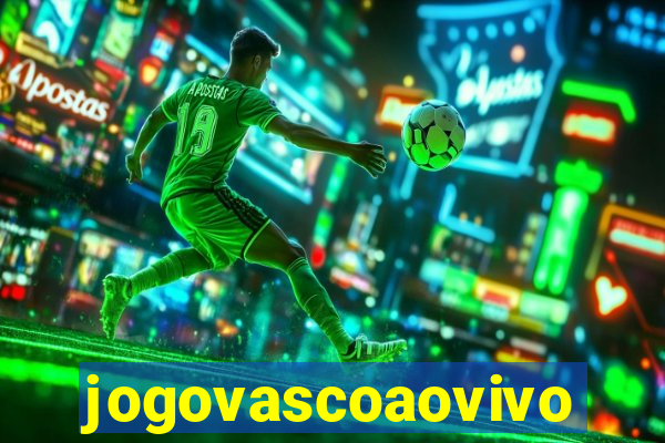 jogovascoaovivo