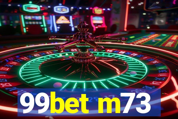 99bet m73