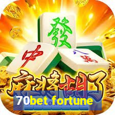 70bet fortune