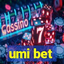 umi bet