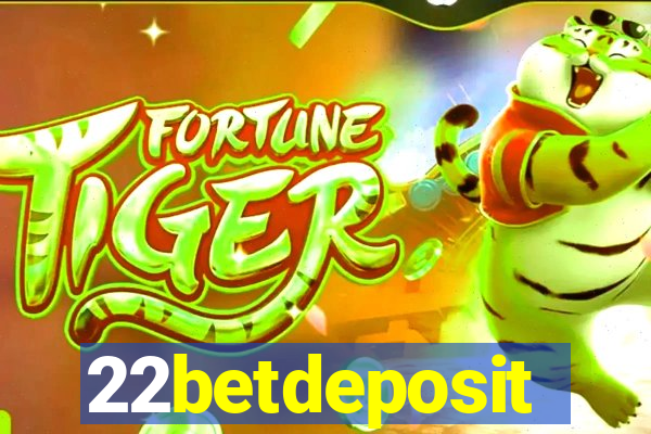 22betdeposit