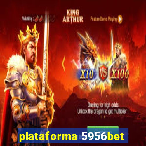 plataforma 5956bet