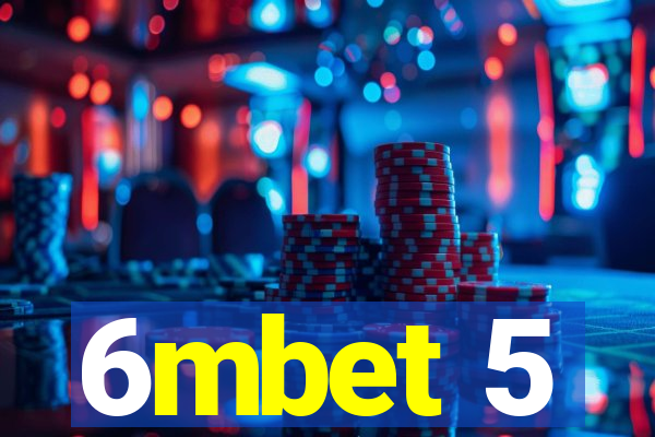 6mbet 5