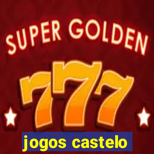 jogos castelo