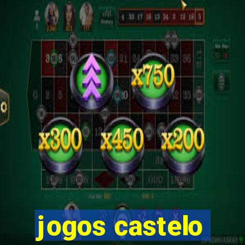 jogos castelo