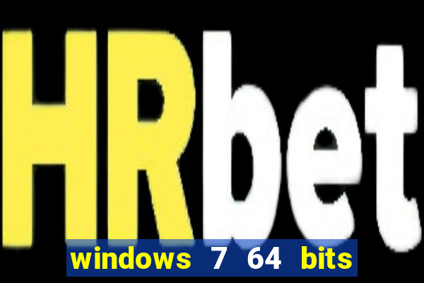 windows 7 64 bits iso download