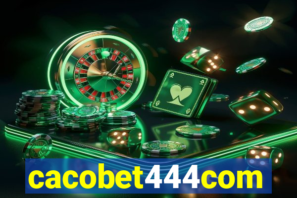 cacobet444com