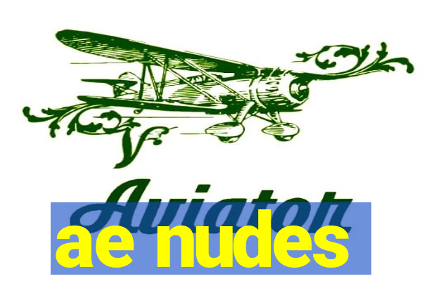 ae nudes