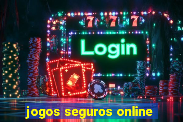 jogos seguros online