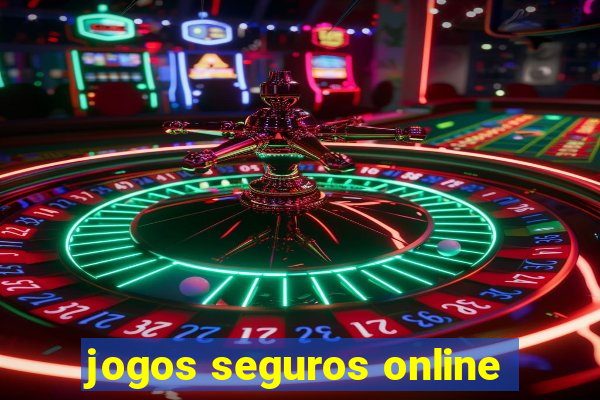 jogos seguros online