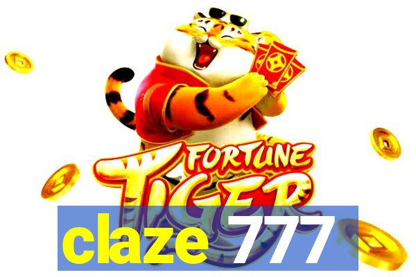 claze 777