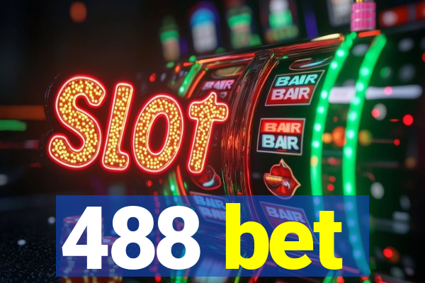 488 bet