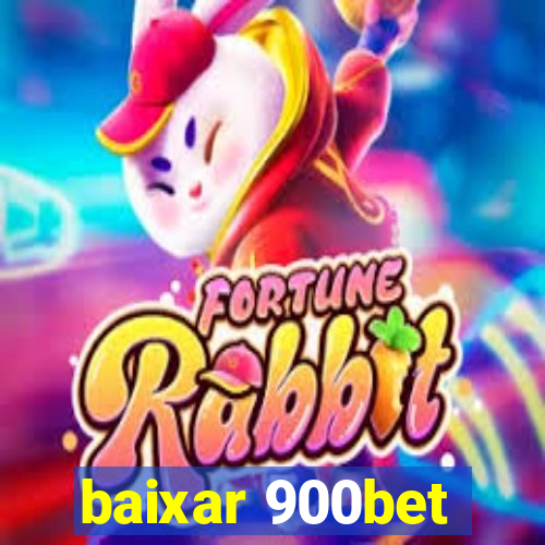 baixar 900bet