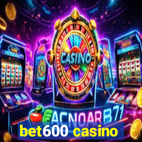 bet600 casino